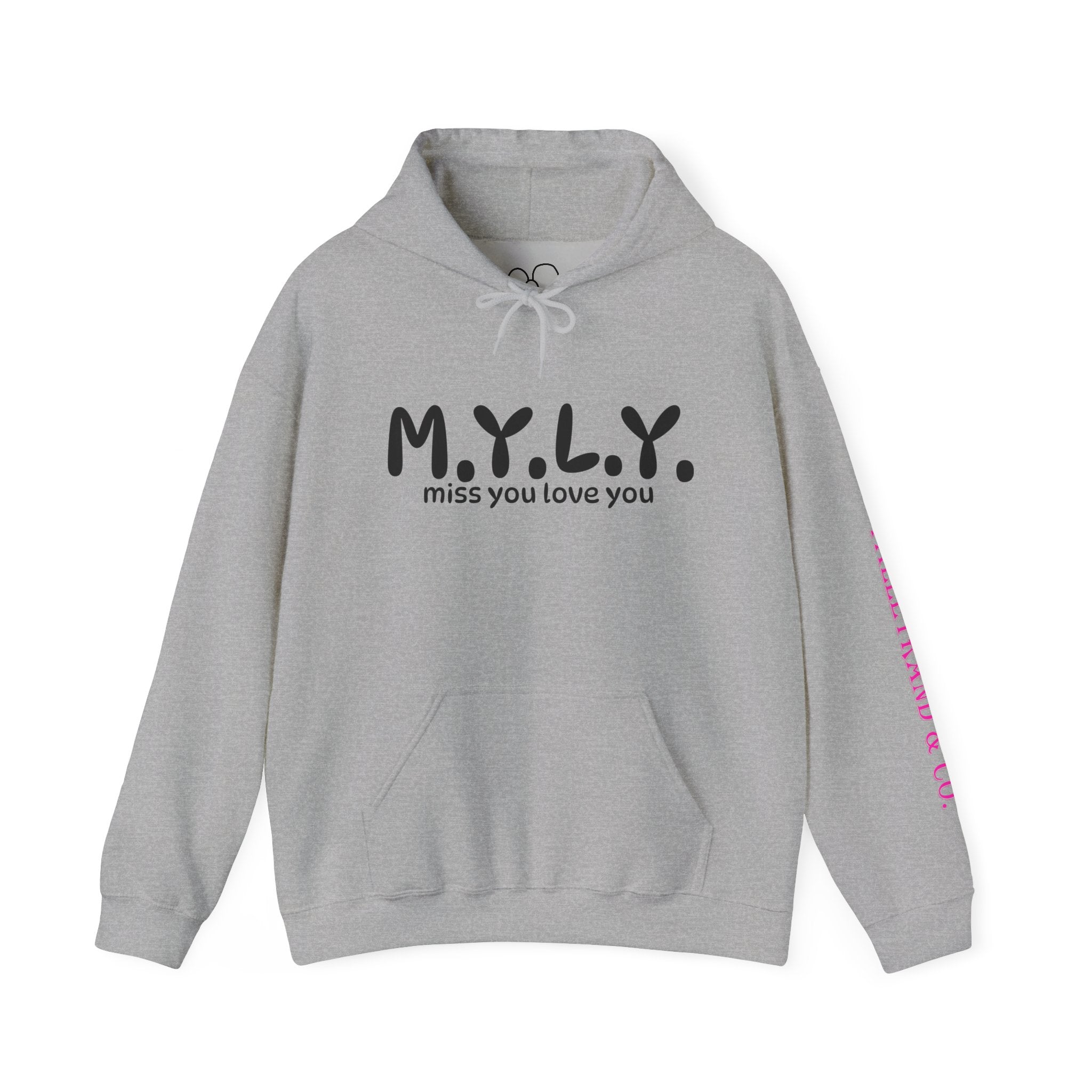 M.Y.L.Y. (Miss You Love You) Hoodie