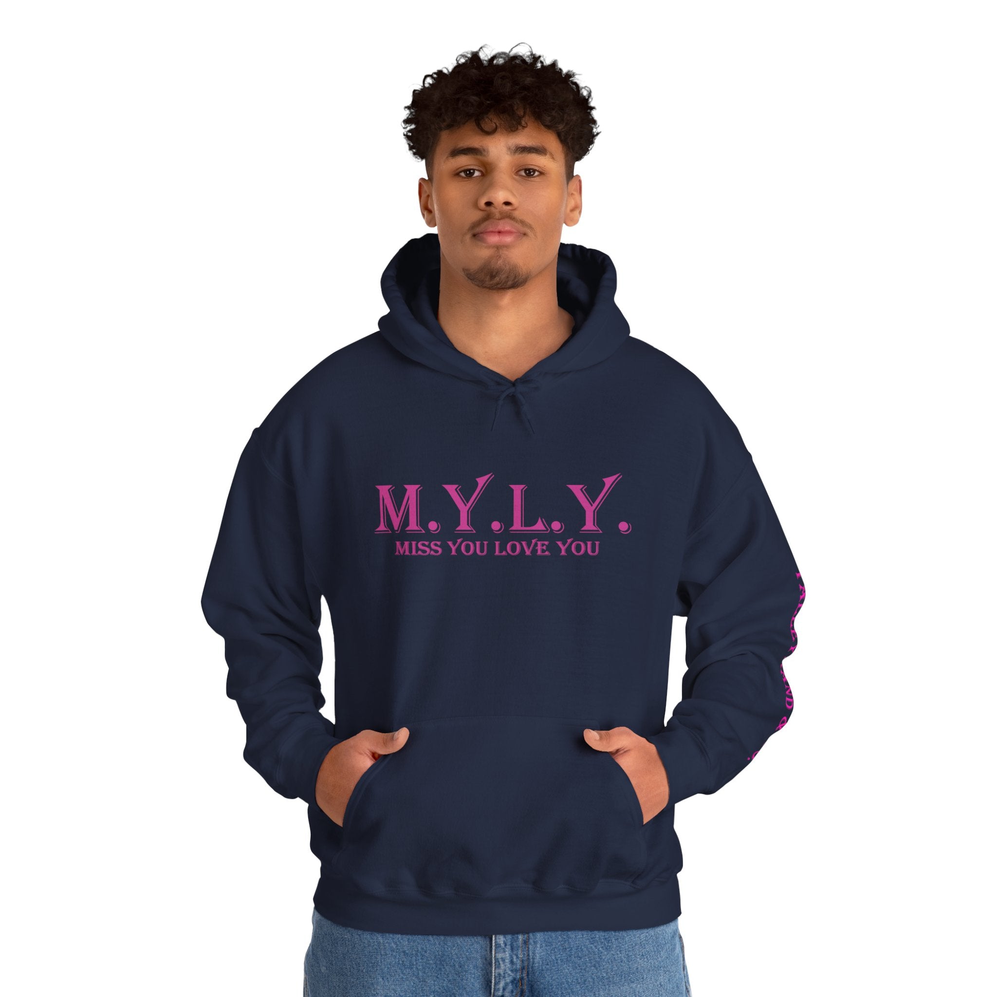 M.Y.L.Y. (Miss You Love You) Hoodie