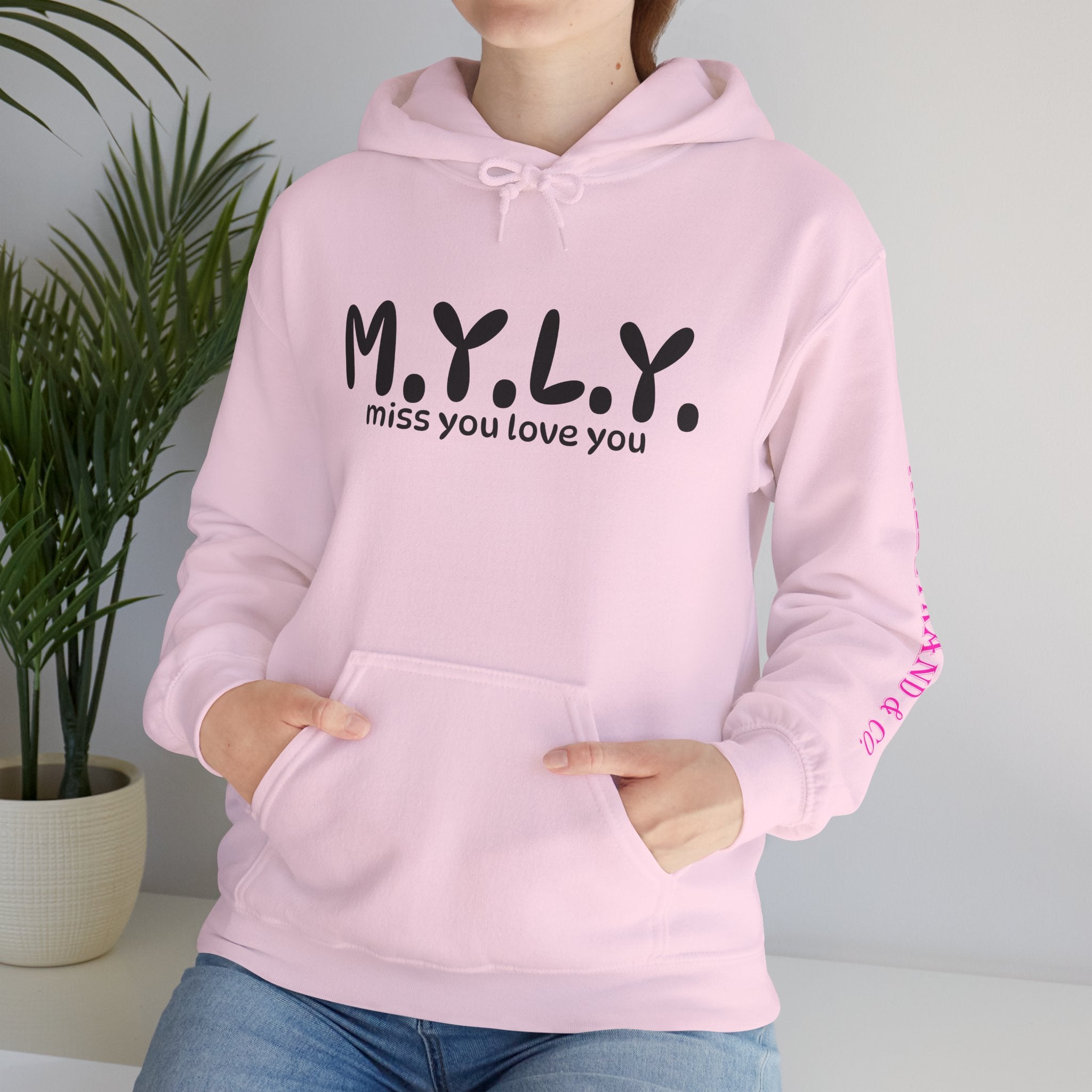 M.Y.L.Y. (Miss You Love You) Hoodie