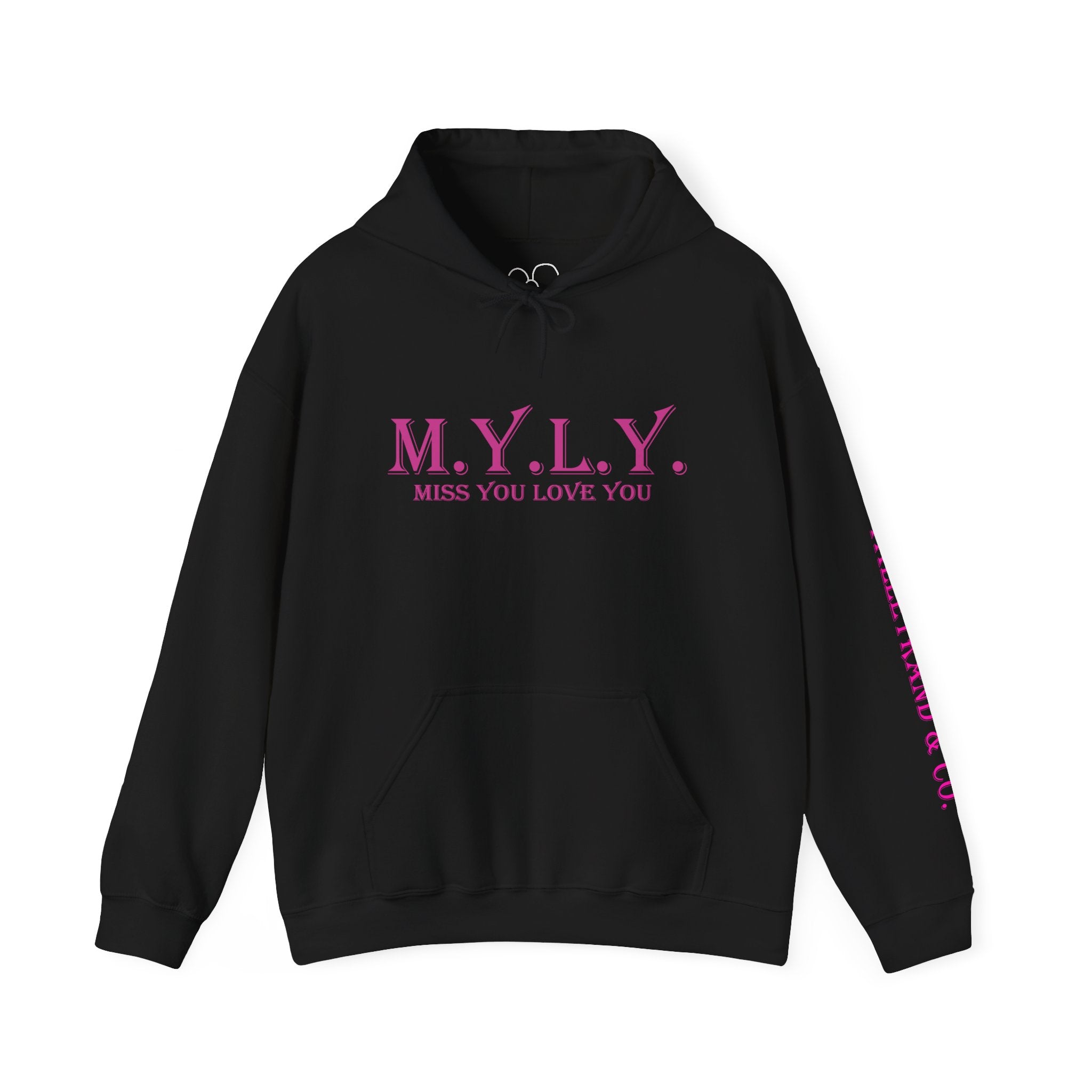 M.Y.L.Y. (Miss You Love You) Hoodie