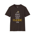 Keep Calm and Cleric On T-Shirt, Unisex