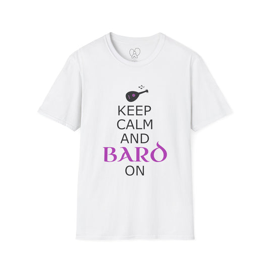 Unisex Softstyle T-Shirt - Keep Calm and Bard On, Theater Tee, Funny Gift for Actors, Bard Lovers, Artistic Apparel