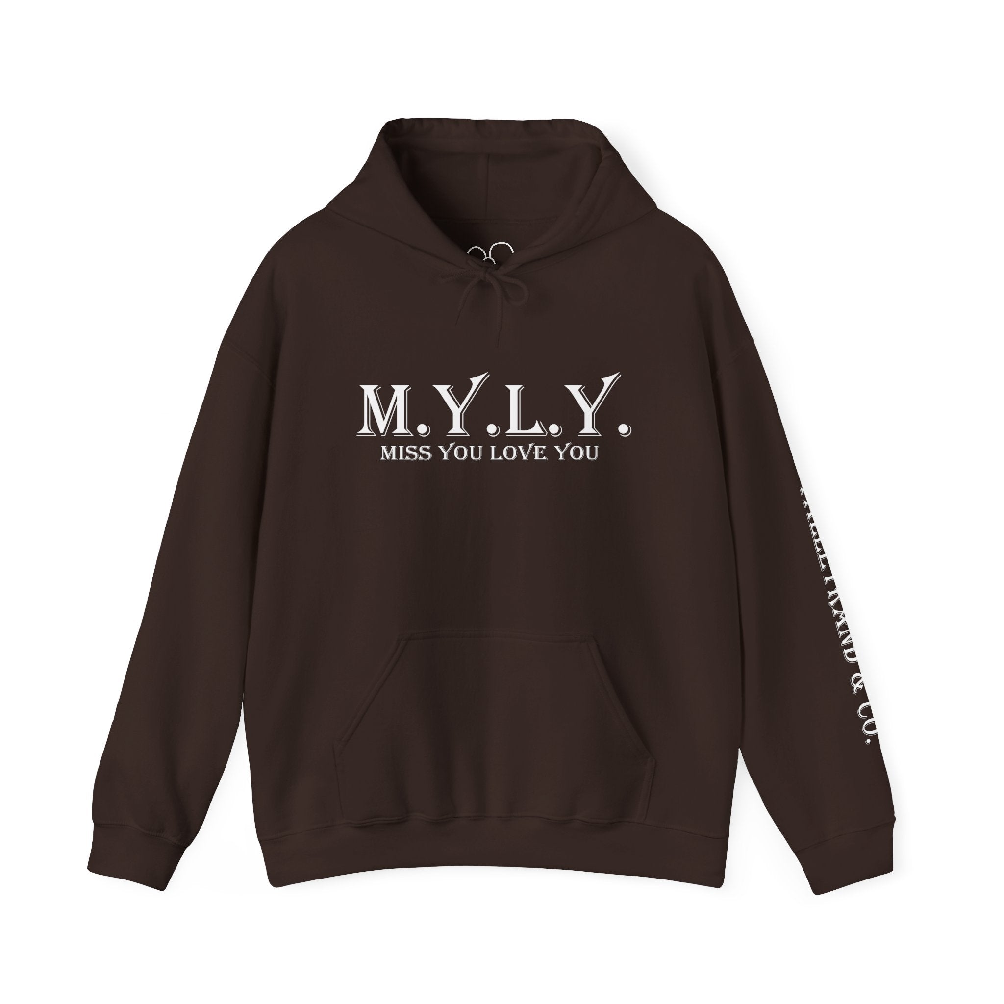 M.Y.L.Y. (Miss You Love You) Hoodie
