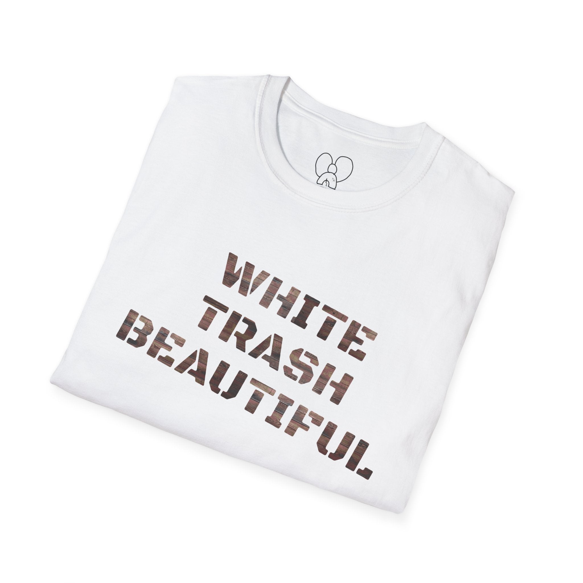 T Shirt - White Trash Beautiful