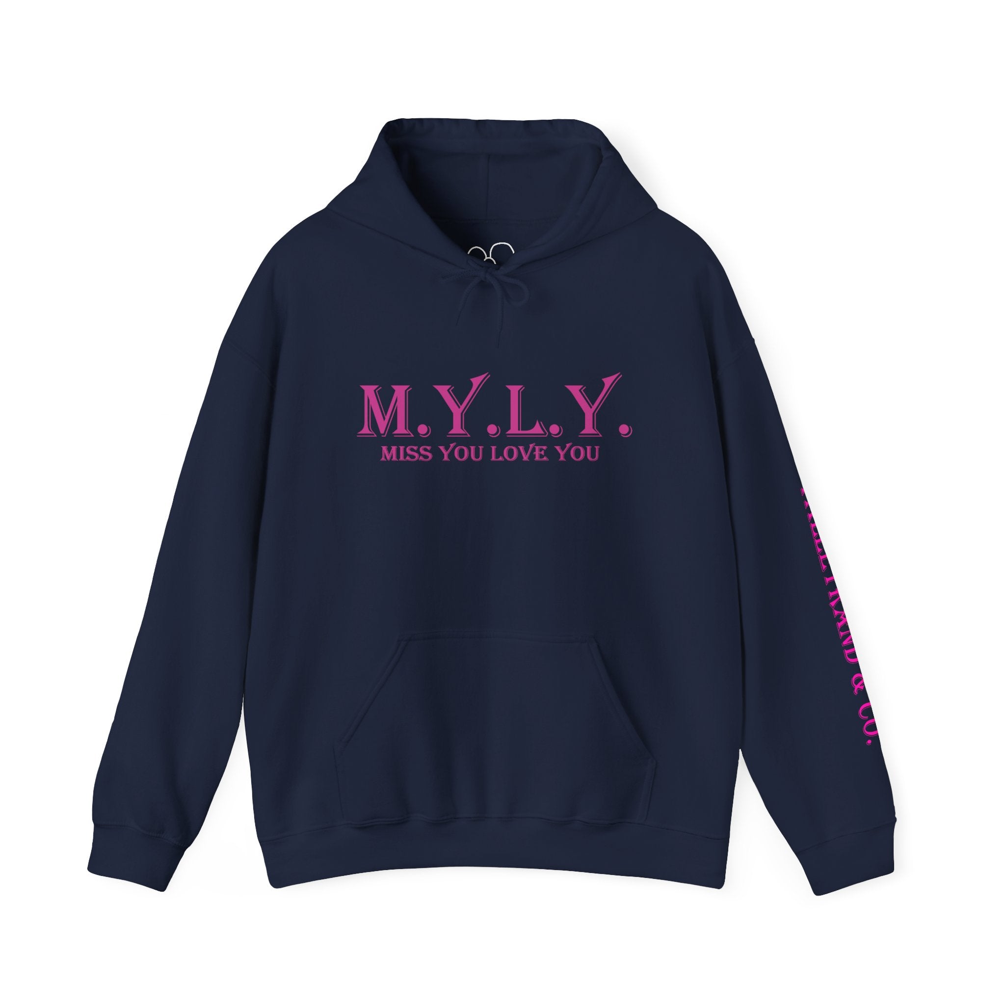M.Y.L.Y. (Miss You Love You) Hoodie