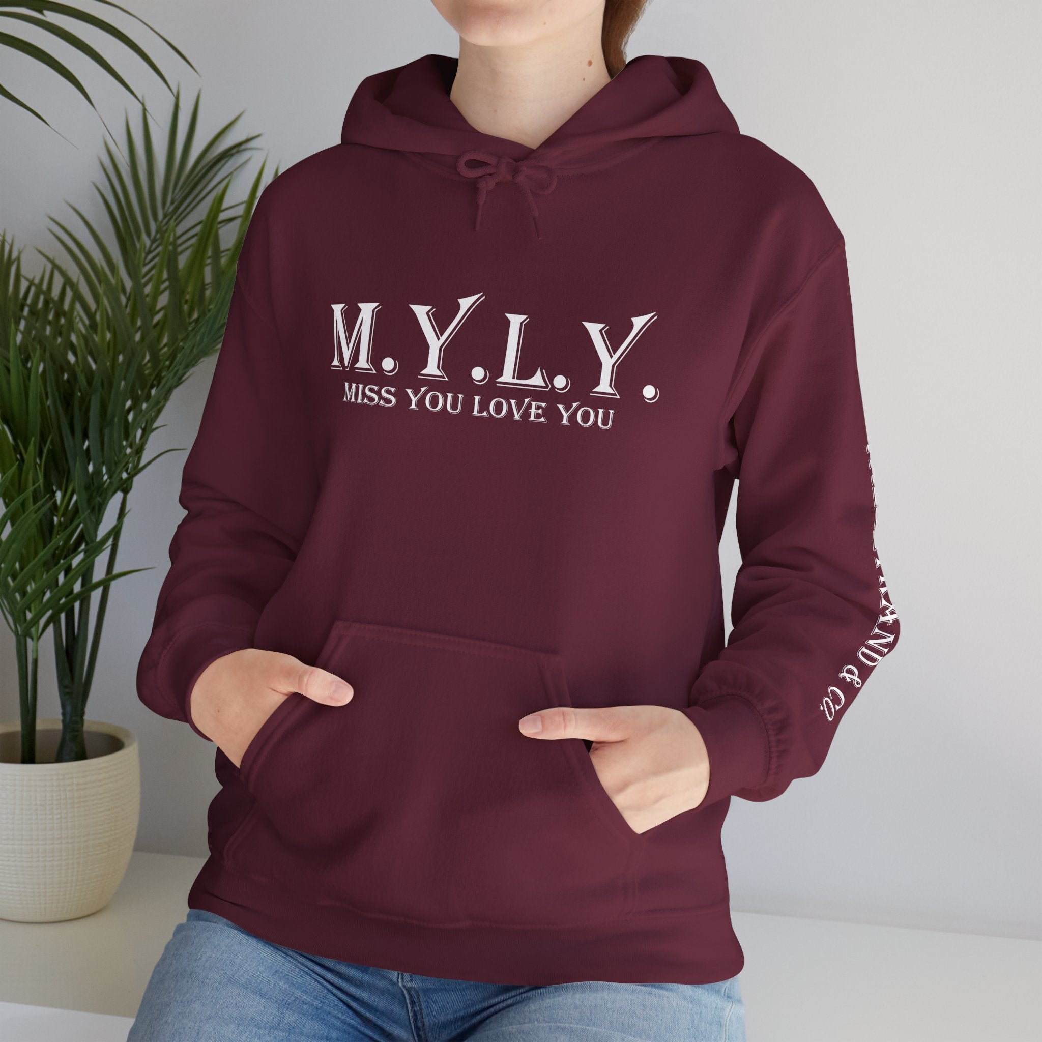 M.Y.L.Y. (Miss You Love You) Hoodie