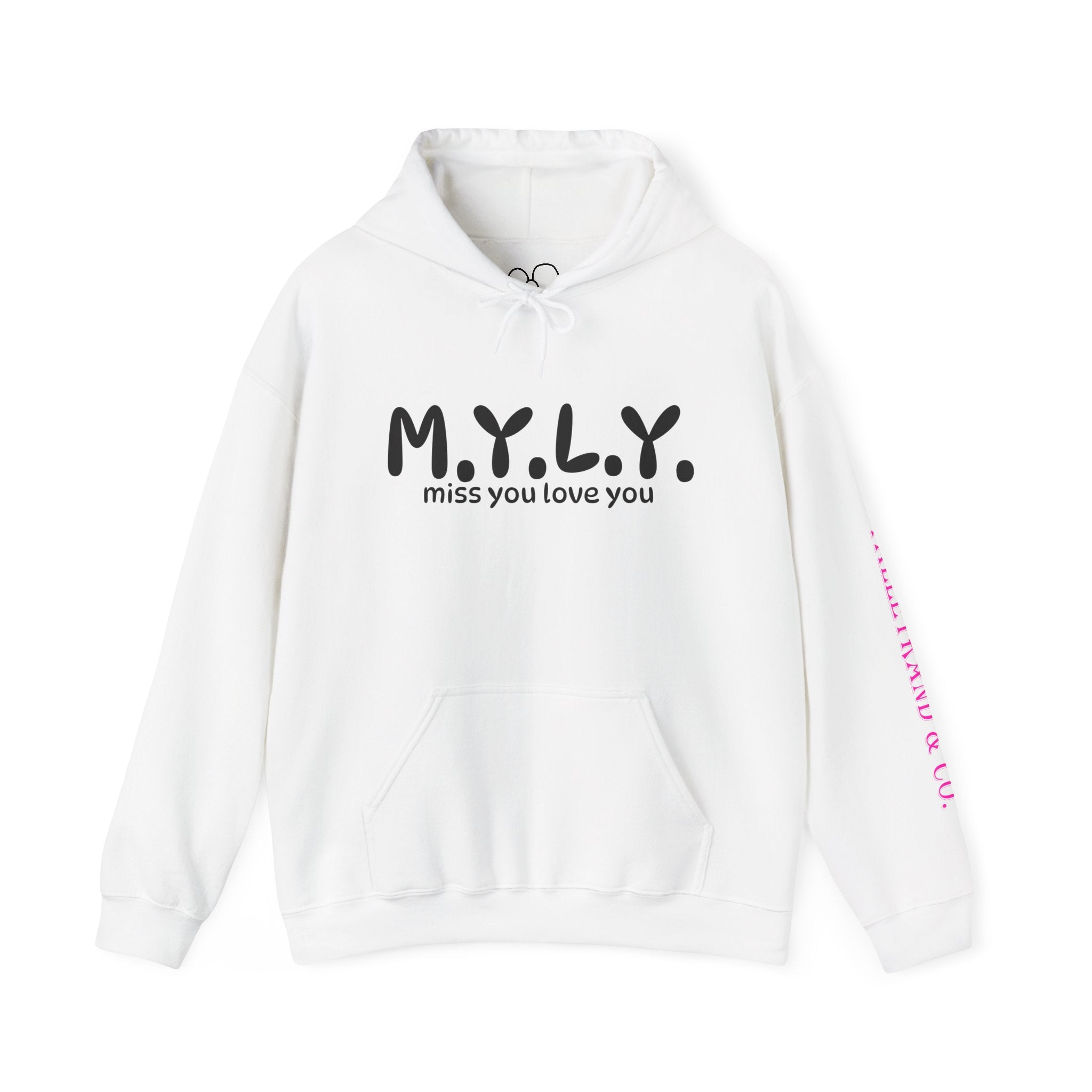 M.Y.L.Y. (Miss You Love You) Hoodie