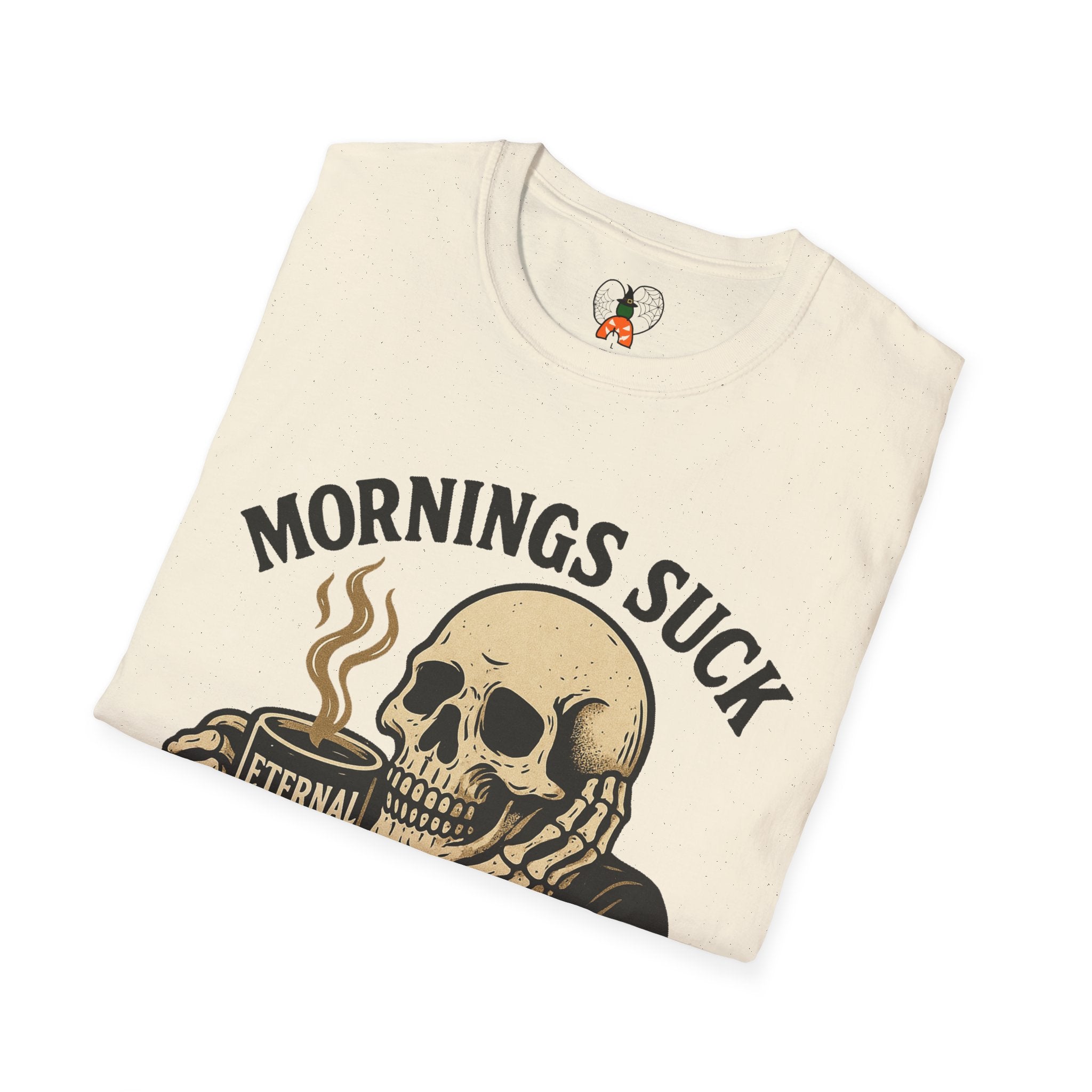 Skull Coffee T-Shirt: Mornings Suck Design, Funny Unisex Tee for Coffee Lovers, Casual Wear, Gift for Friends