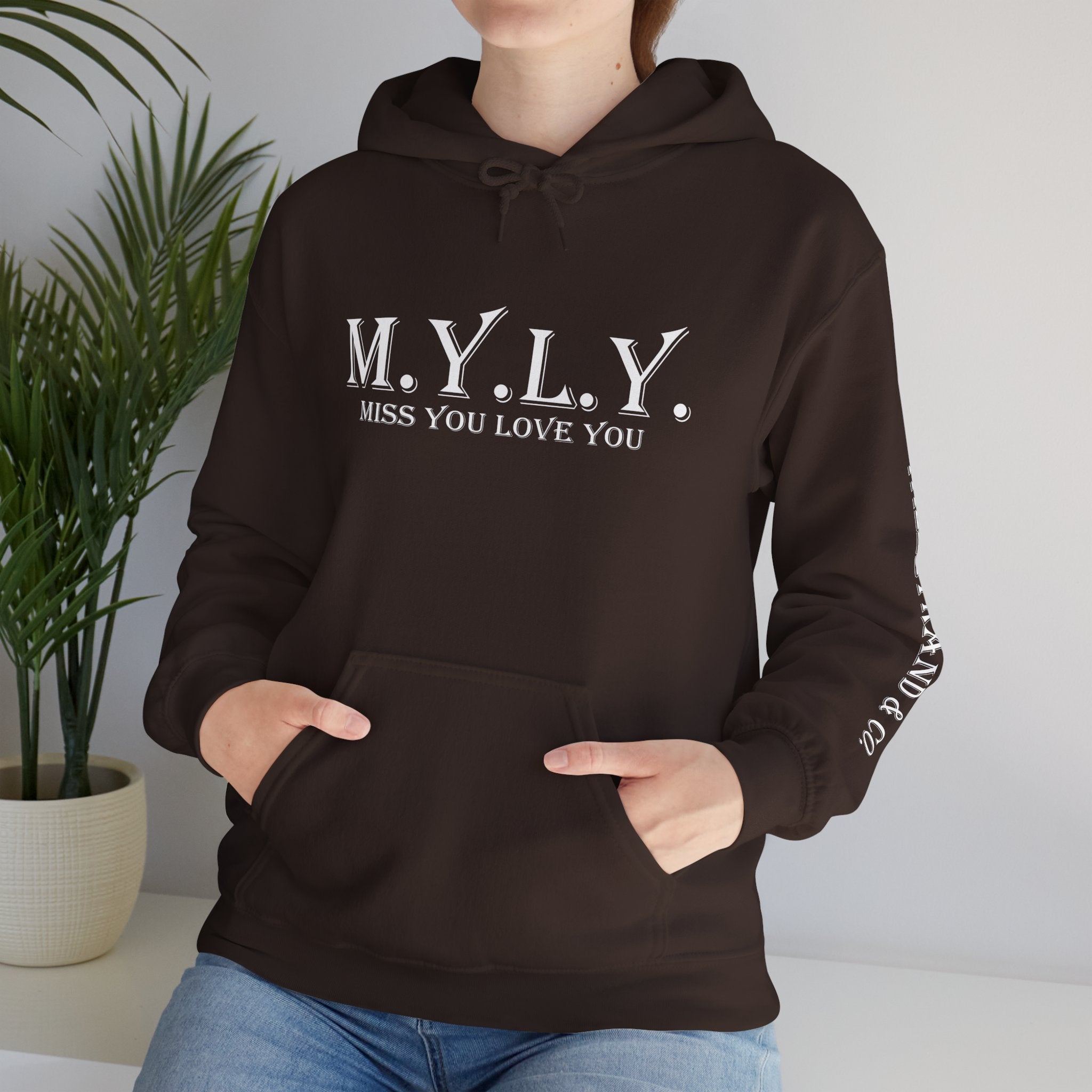M.Y.L.Y. (Miss You Love You) Hoodie