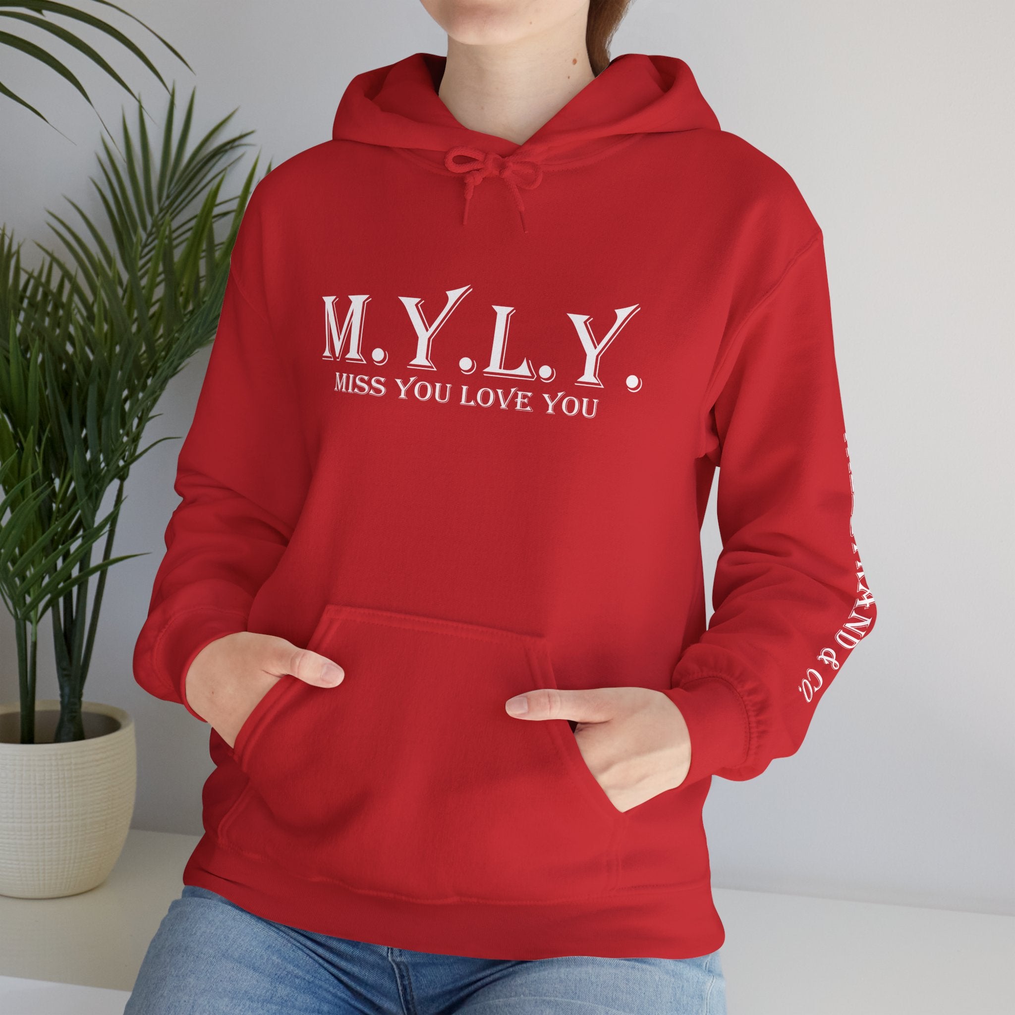 M.Y.L.Y. (Miss You Love You) Hoodie