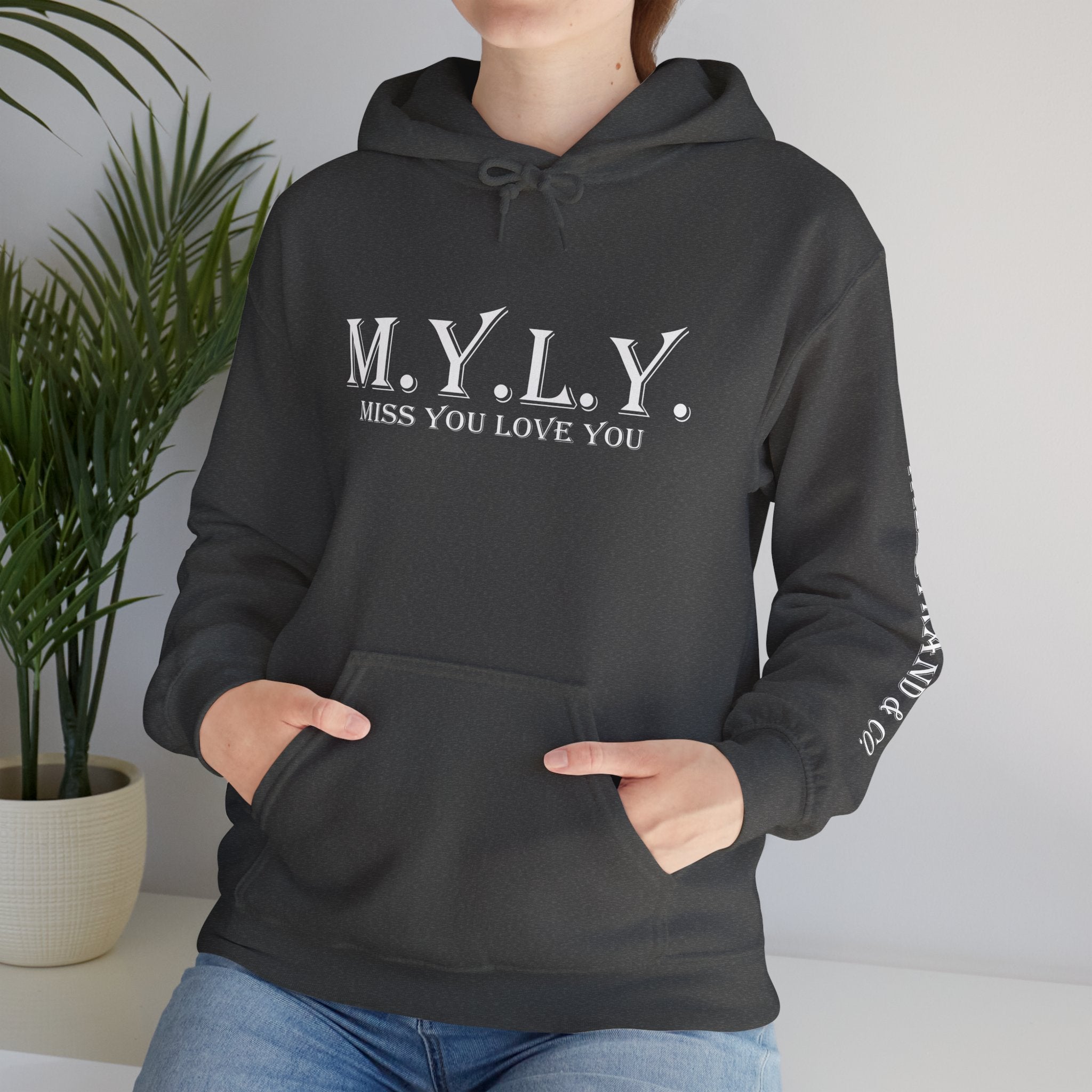 M.Y.L.Y. (Miss You Love You) Hoodie