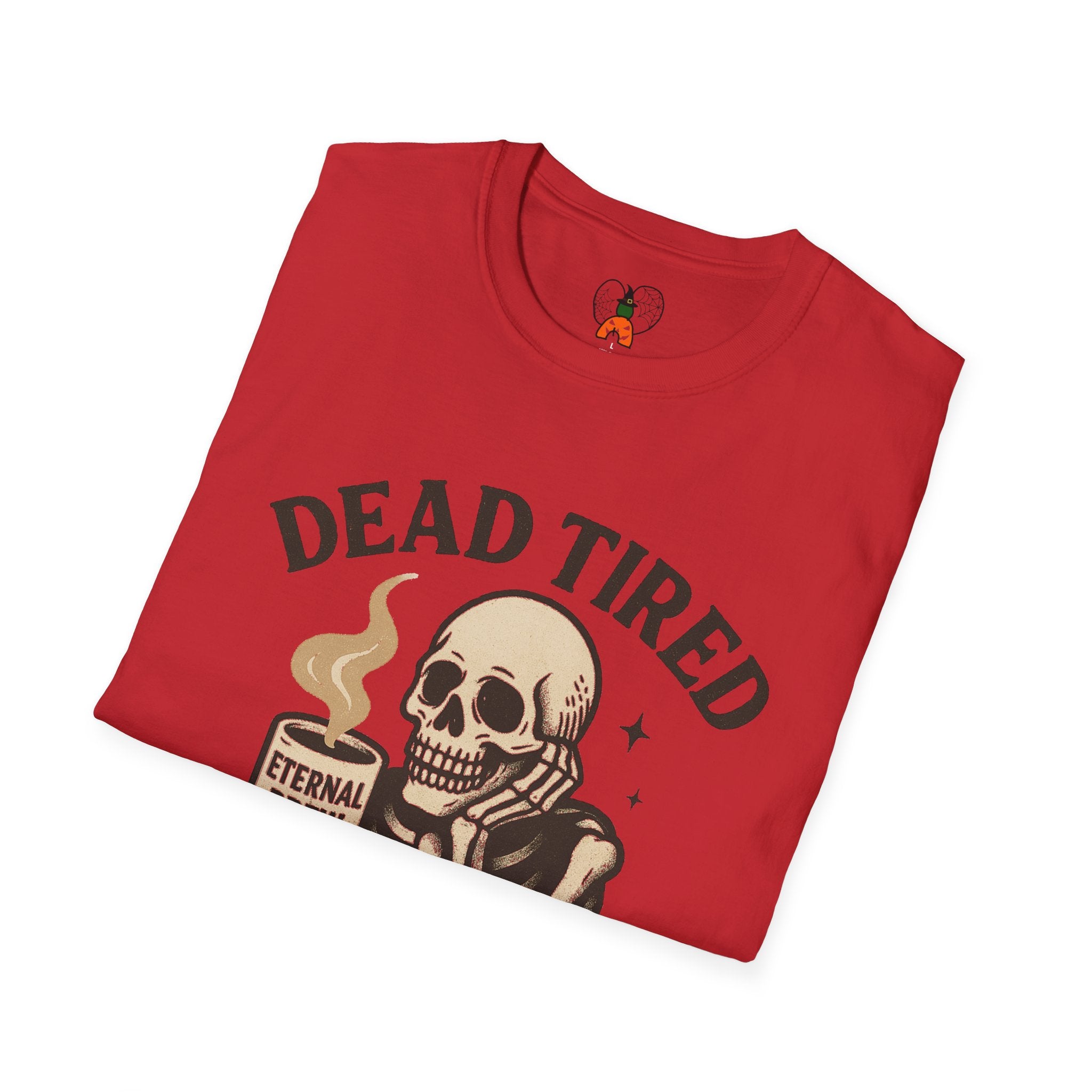 Dead Tired Skeleton Coffee T-Shirt, Unisex Graphic Tee, Cute Coffee Lover Gift, Halloween Apparel, Coffeelover Shirt