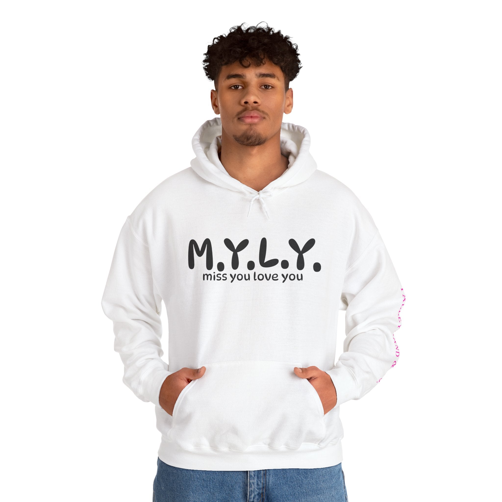 M.Y.L.Y. (Miss You Love You) Hoodie