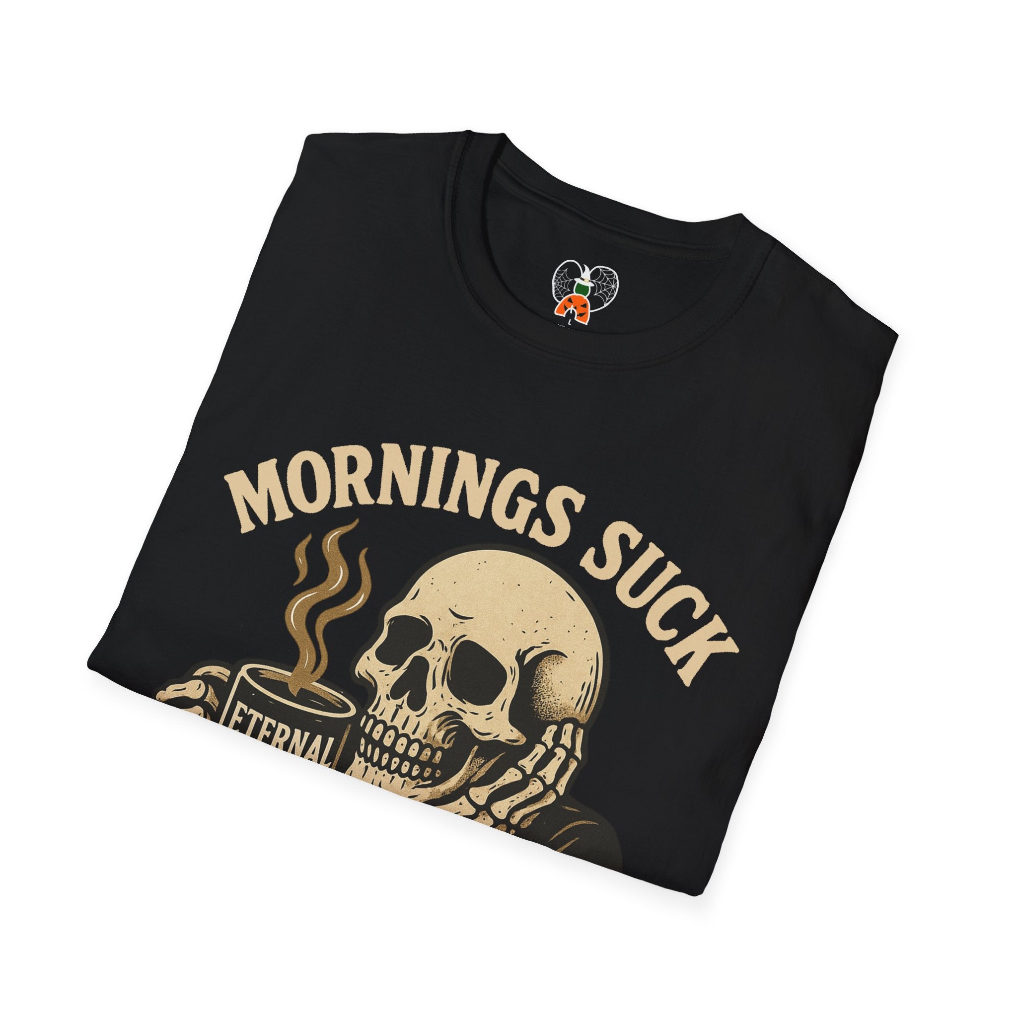 Skull Coffee T-Shirt: Mornings Suck Design, Funny Unisex Tee for Coffee Lovers, Casual Wear, Gift for Friends
