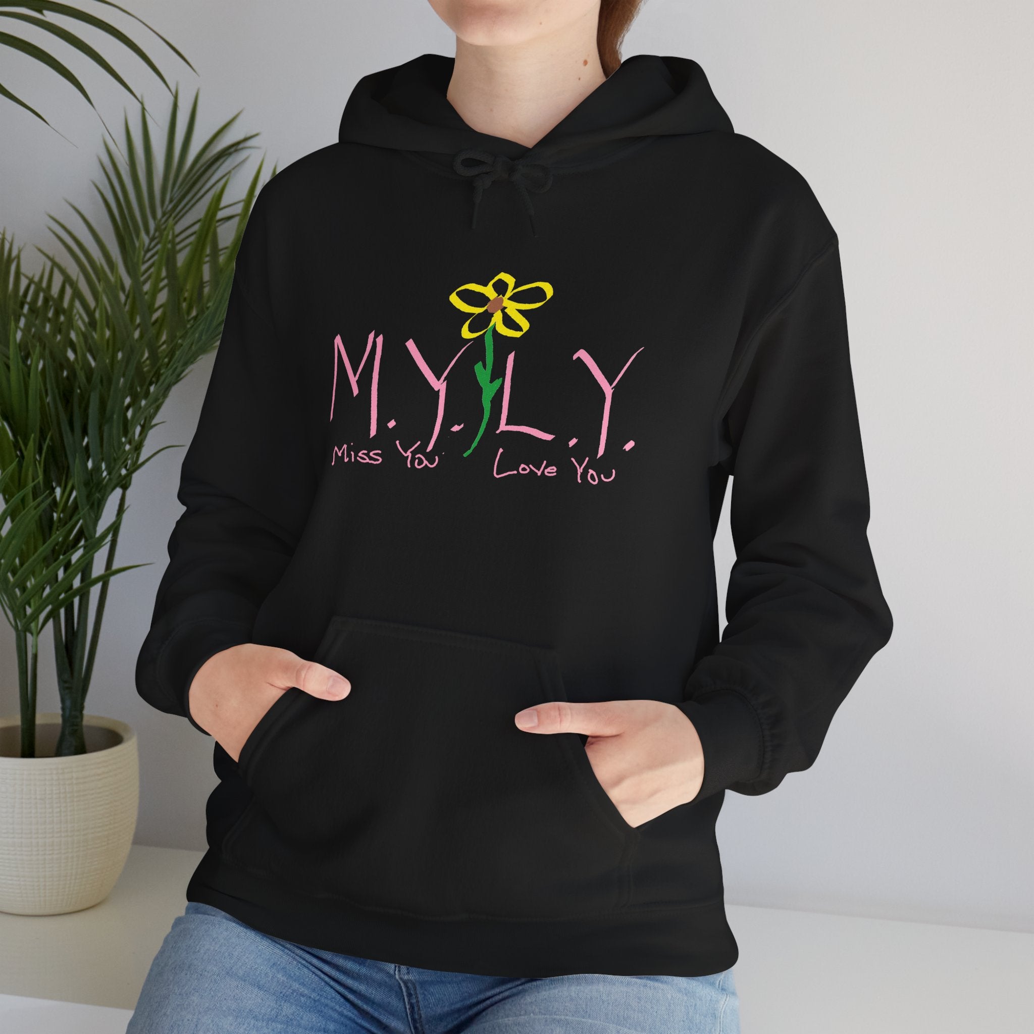 M.Y.L.Y. (Miss You Love You) Comfy Hoodie