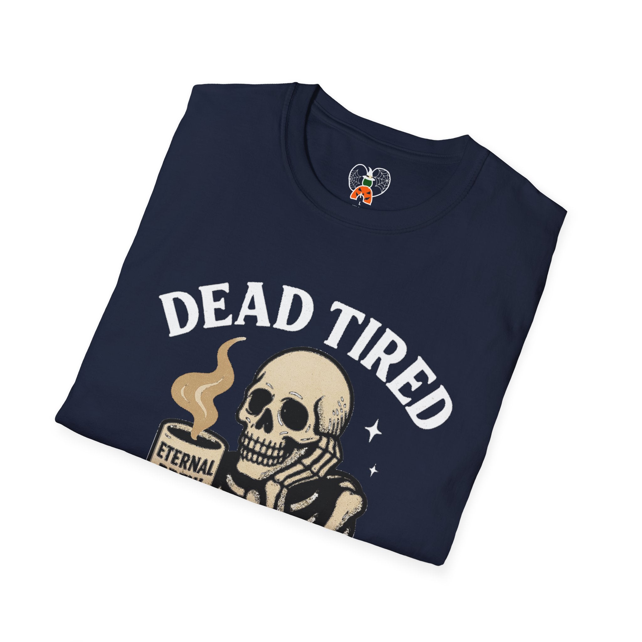 Dead Tired Skeleton Coffee T-Shirt, Unisex Graphic Tee, Cute Coffee Lover Gift, Halloween Apparel, Coffeelover Shirt