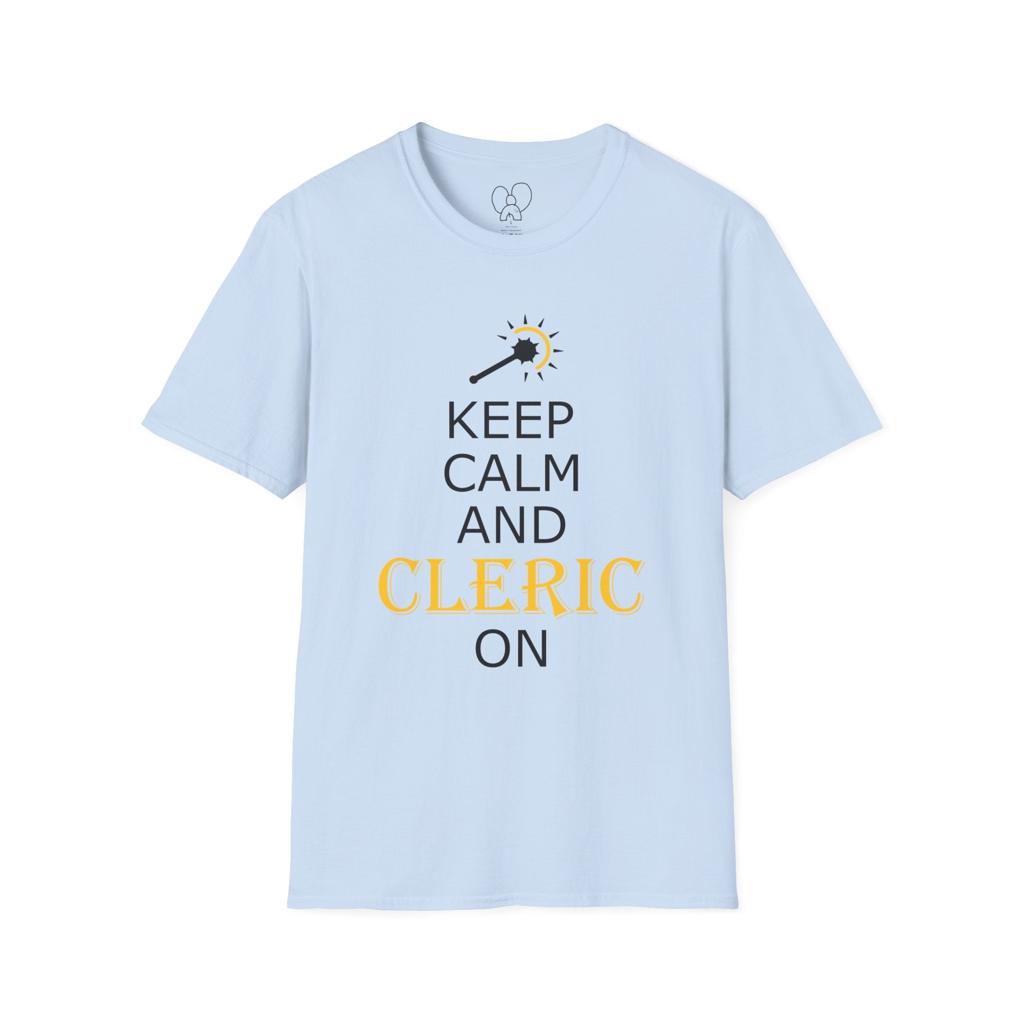 Keep Calm and Cleric On T-Shirt, Unisex