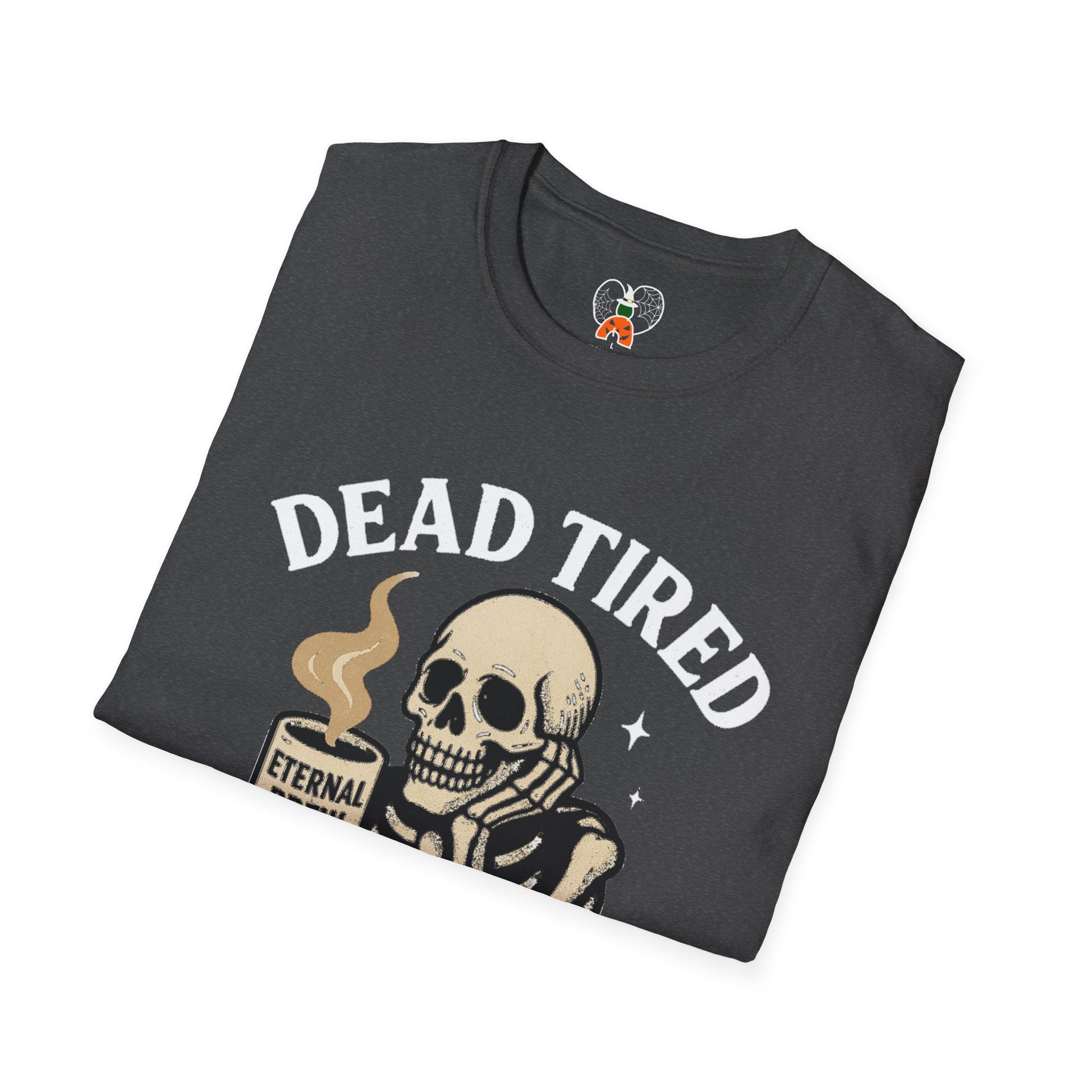 Dead Tired Skeleton Coffee T-Shirt, Unisex Graphic Tee, Cute Coffee Lover Gift, Halloween Apparel, Coffeelover Shirt